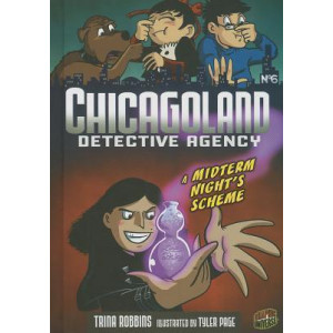 Chicagoland Detective Agency Book 6: A Midterm Night's Scheme
