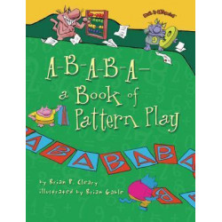 A-B-A-B-A--A Book of Pattern Play