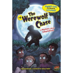 The Werewolf Chase - A Mystery About Adapations - Summer Camp Science Mysteries