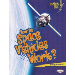 How Do Space Vehicles Work?