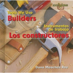 Builders/Los Contructores