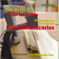 Librarians/Los Bibliotecarios