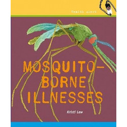 Mosquito-Borne Illnesses