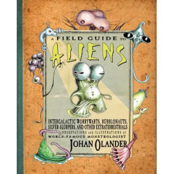 A Field Guide to Aliens