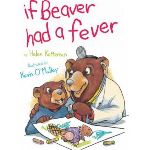 If Beaver Had a Fever