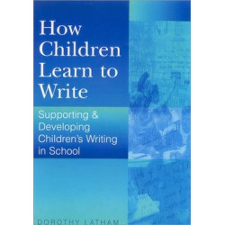 How Children Learn to Write