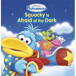 Pajanimals: Squacky Is Afraid of the Dark