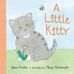 A Little Kitty Board Book