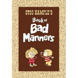 Stoo Hample's Book Of Bad Manners
