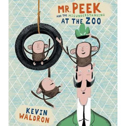 Mr. Peek and the Misunderstanding at the Zoo
