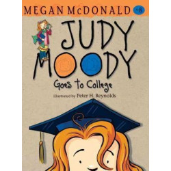 Jm Bk 8: Judy Moody Goes To College