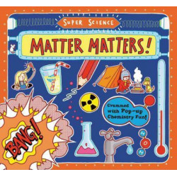 Matter Matters!