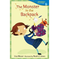 Monster In The Backpack (Candlewick Sparks)