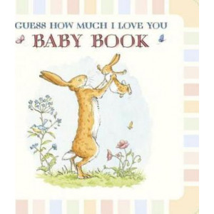 Baby Book Based on Guess How Much I Love You
