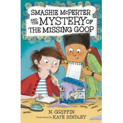 Smashie McPerter and the Mystery of the Missing Goop