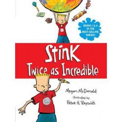 Stink: Twice as Incredible