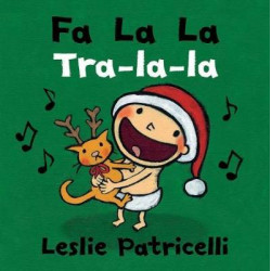 Fa La La/Tra-la-la Dual Language Spanish Board Book