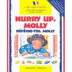Hurry Up Molly/English-French