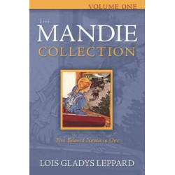 The Mandie Collection: Vol. 1