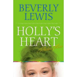 Holly's Heart: v. 3