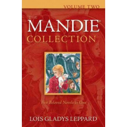 The Mandie Collection: Vol. 2
