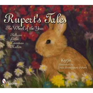Rupert's Tales: The Wheel of the Year Beltane, Litha, Lammas, and Mabon