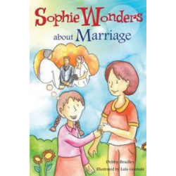 Sophie Wonders about Marriage