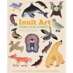 Inuit Art from Cape Dorset Sticker Book Bs007