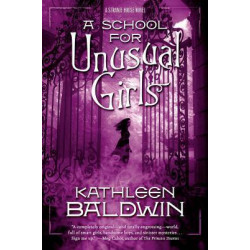 A School for Unusual Girls