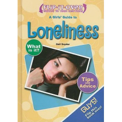 A Guys' Guide to Loneliness; A Girls' Guide to Loneliness
