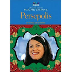 A Reader's Guide to Marjane Satrapi's Persepolis