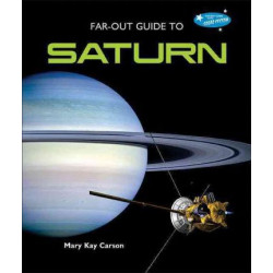 Far-Out Guide to Saturn