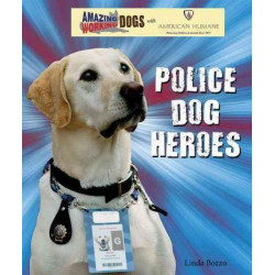 Police Dog Heroes