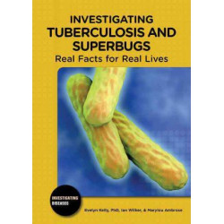 Investigating Tuberculosis and Superbugs