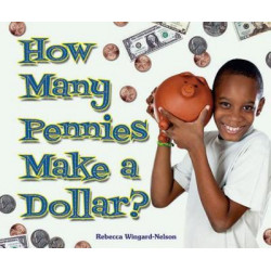 How Many Pennies Make a Dollar?
