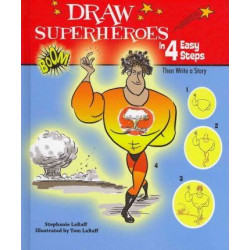 Draw Superheroes in 4 Easy Steps