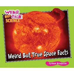 Weird But True Space Facts