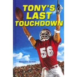 Tony's Last Touchdown