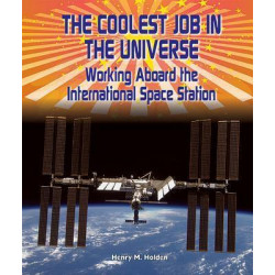The Coolest Job in the Universe