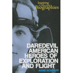 Daredevil American Heroes of Exploration and Flight