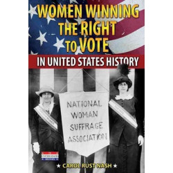 Women Winning the Right to Vote in United States History