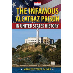 The Infamous Alcatraz Prison in United States History