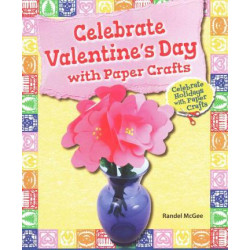 Celebrate Valentine's Day with Paper Crafts