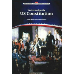 Understanding the Us Constitution