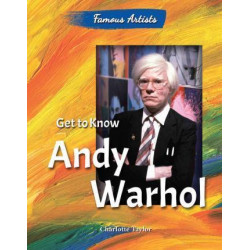 Get to Know Andy Warhol