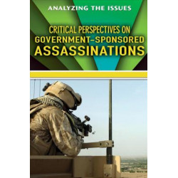 Critical Perspectives on Government-Sponsored Assassinations