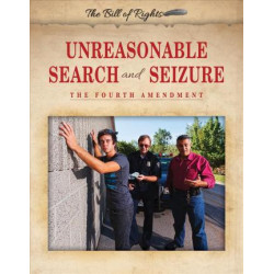 Unreasonable Search and Seizure