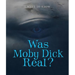 Was Moby Dick Real?