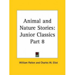 Junior Classics Vol. 8 (Animal and Nature Stories) (1912)