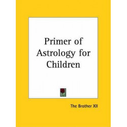 Primer of Astrology for Children (1930)